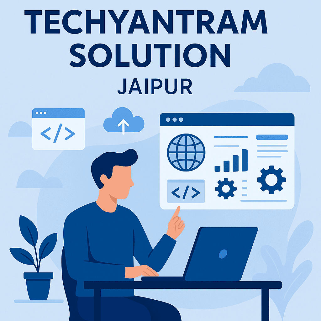Unlocking the Future of Business with Techyantram Solutions in Jaipur